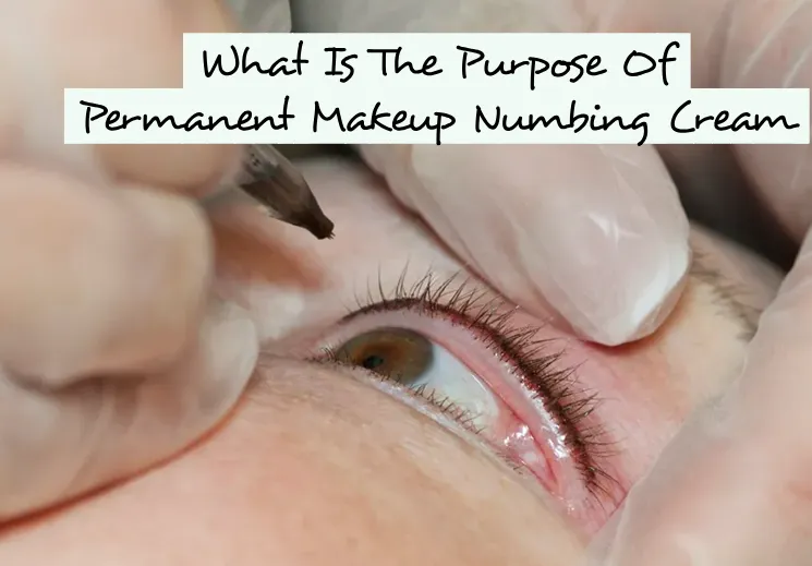 Permanent Makeup Numbing Cream